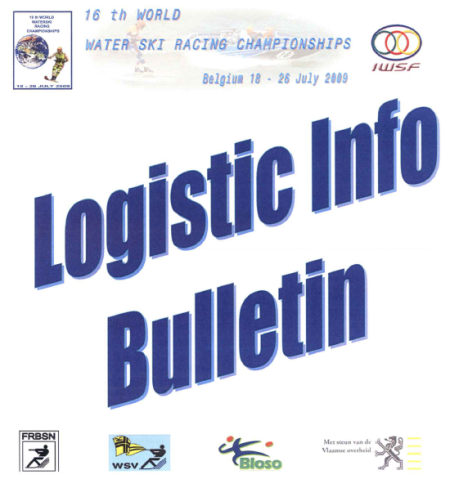 Logistic Info - 2009 World Water Ski Racing Championships Logistic Info - 2009 World Water Ski Racing Championships