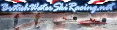 http://britishwaterskiracing.net/ http://britishwaterskiracing.net/